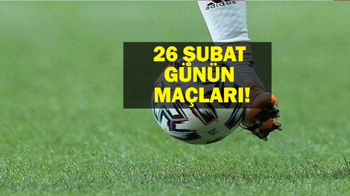 26 Şubat Bugün Hangi Maçlar Var? Trabzonspor Çaykur Rizespor Maçı Hangi Kanalda? İşte 26 Şubat Günün Maçları