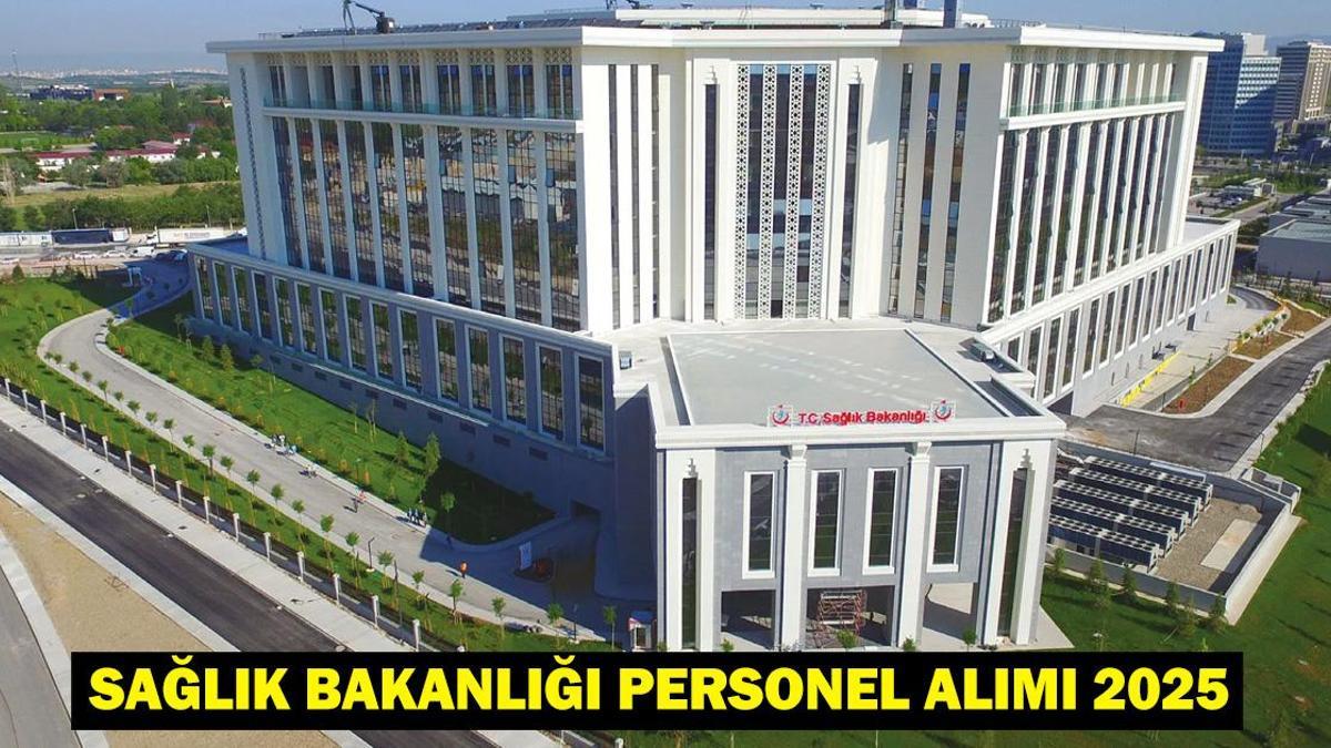 2025 Sağlık Bakanlığı Personel Alımı Kadro ve Kontenjanları Belli Oldu!