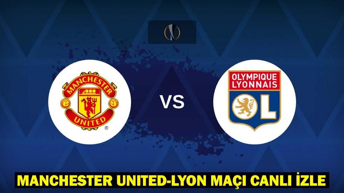 Manchester United-Lyon maçı saat kaçta, hangi kanalda, şifresiz mi?