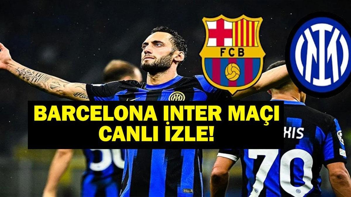 BARCELONA INTER MAÇI CANLI İZLE! Barcelona Inter Maçı Hangi Kanalda, Saat Kaçta? UEFA Şampiyonlar Ligi Yarı Final Heyecanı!