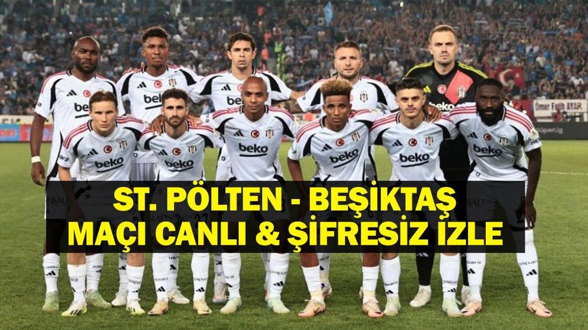 St. Pölten – Beşiktaş Maçı Canlı İzle| St. Pölten