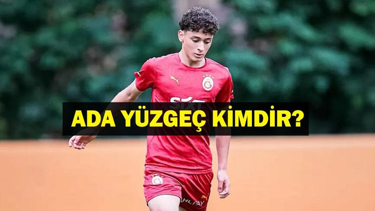 ADA YÜZGEÇ KİMDİR? Ada Yüzgeç Kaç Yaşında, Nereli? İşte Galatasaraylı Ada Yüzgeç’in Hayatı…