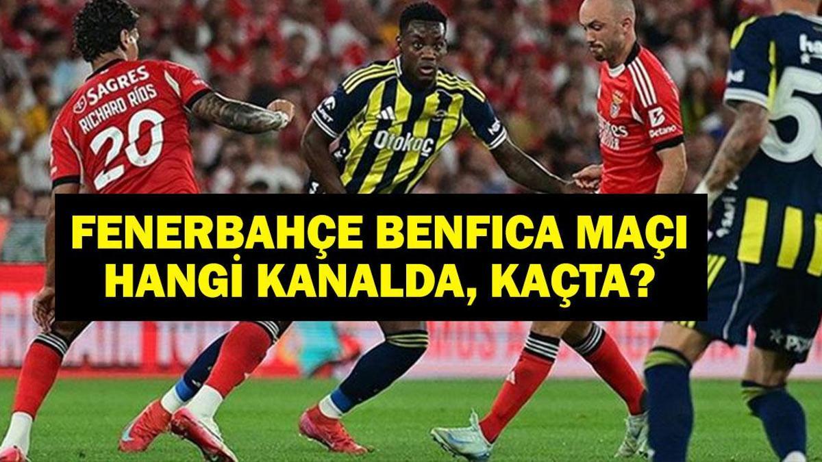Fenerbahçe Benfica Maçı Hangi Kanalda, Şifresiz Mi? Şampiyonlar Ligi Fenerbahçe Benfica Maçı Ne Zaman? Kerem Aktürkoğlu Oynayacak Mı? İşte İlk 11’ler…