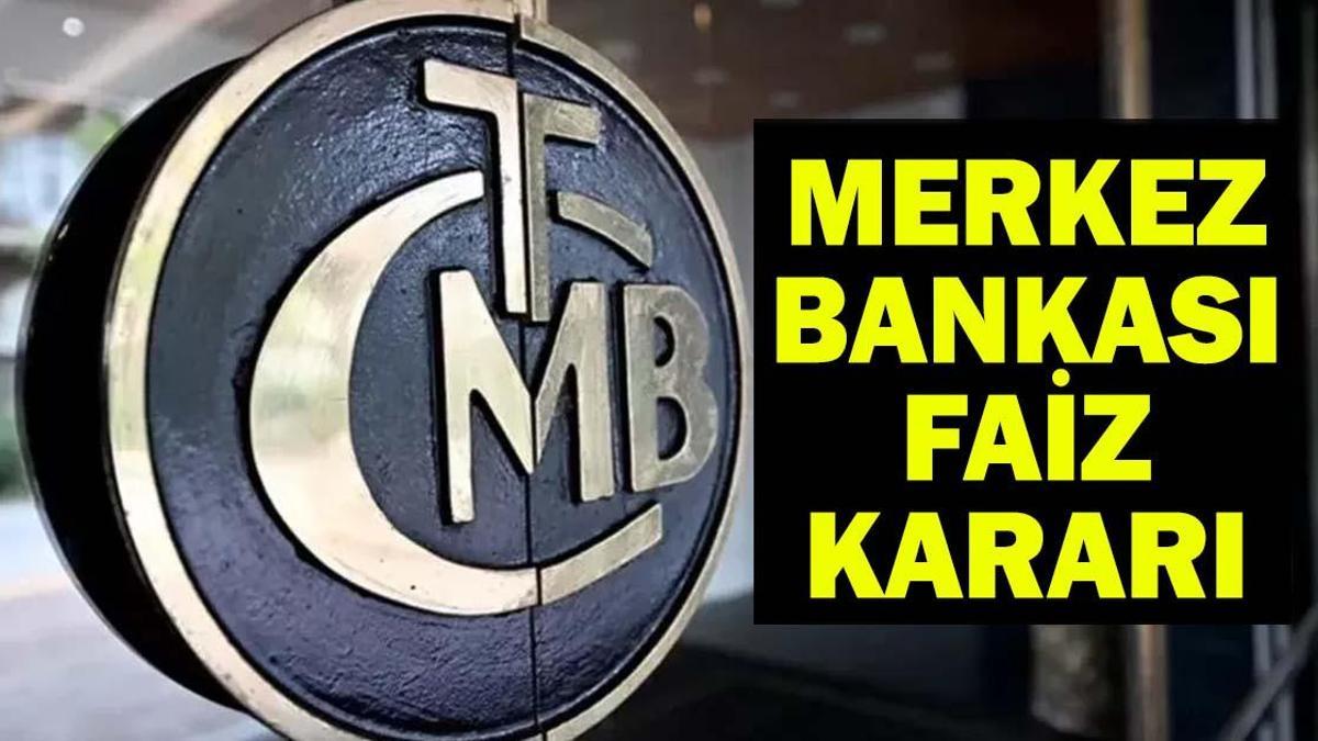 MERKEZ BANKASI FAİZ KARARI 2025: Merkez Bankası Ey…
