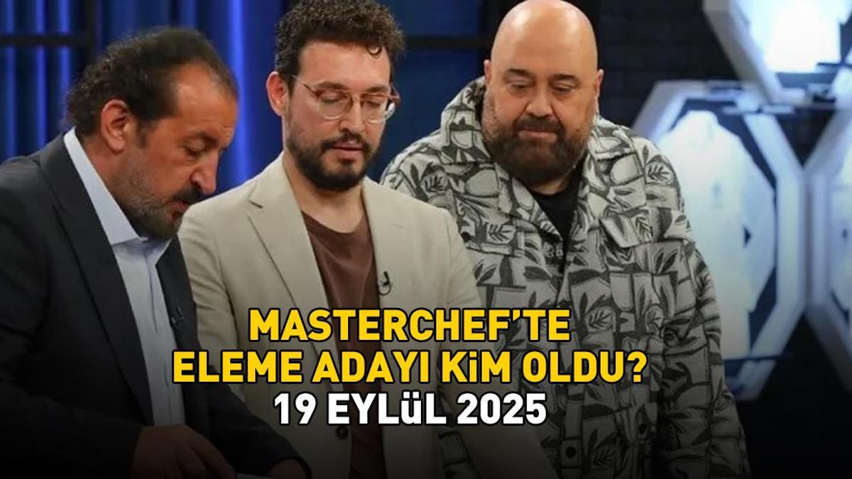 MASTERCHEF ELEME ADAYI 19 EYLÜL 2025 | MasterChef'te eleme adayı kim oldu, dokunulmazlık oyununu hangi takım kazandı?