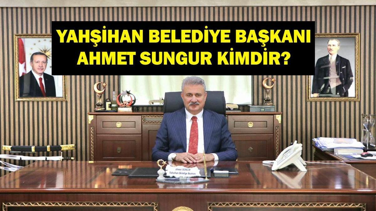 AHMET SUNGUR KİMDİR? Yahşihan Belediye Başkanı Ahmet Sungur Neden Görevden Uzaklaştırıldı? Ahmet Sungur Hangi Partiden? İşte Biyografisi...