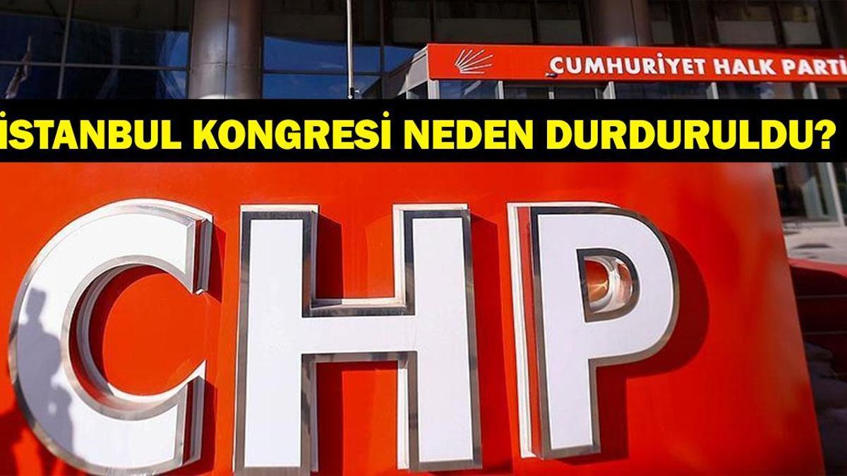 CHP İSTANBUL KONGRESİ DURDURULDU MU, NEDEN? CHP İstanbul İl Kongresi Yapılacak Mı? Mahkemeden İl Kongresi Kararı!