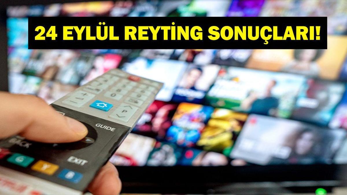 24 EYLÜL REYTİNG SONUÇLARI: Eşref Rüya, Halef, Veliaht, Sahipsizler, Dinamo Zagreb - Fenerbahçe Maçı, MasterChef Türkiye gecenin birincisi kim oldu? İşte 24 Eylül reytingleri...