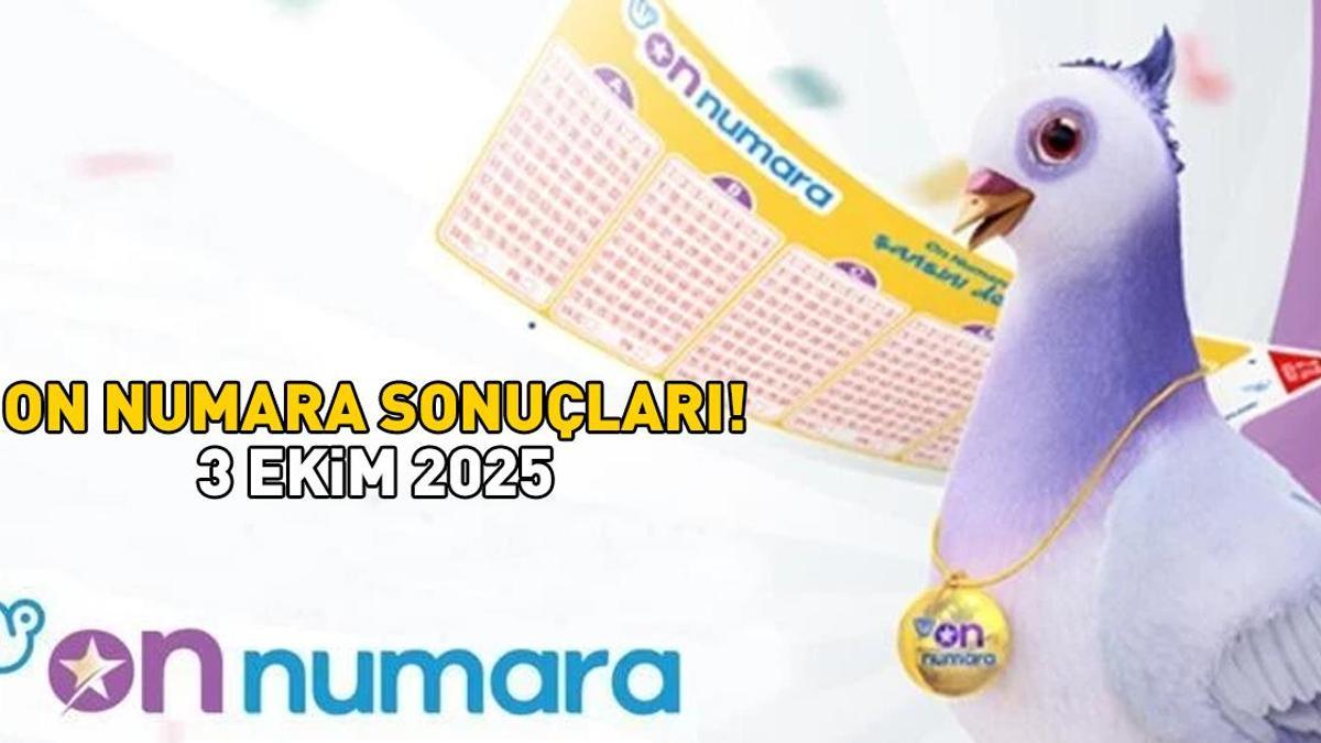 ON NUMARA SONUÇLARI 3 EKİM 2025 | Milli Piyango Online ile On Numara sonuçları açıklandı mı, nasıl öğrenilir? Sonuç sorgulama ekranı!