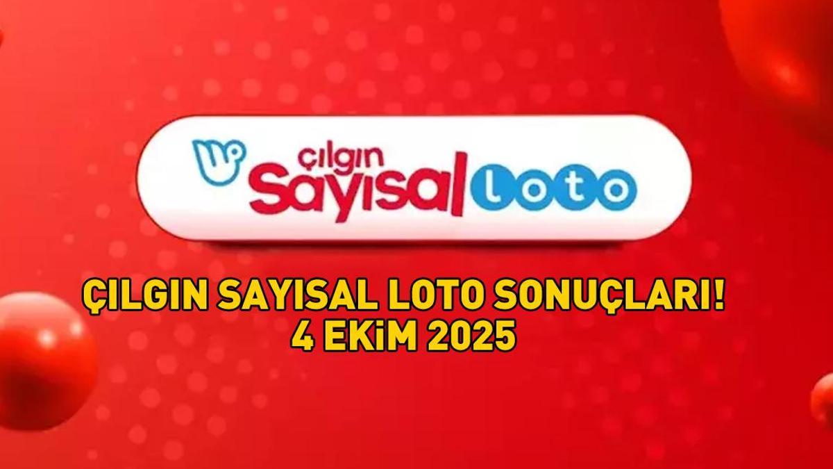 ÇILGIN SAYISAL LOTO SONUÇLARI 4 EKİM 2025 | Milli Piyango Online ile Çılgın Sayısal Loto sonuçları açıklandı mı, saat kaçta açıklanır?