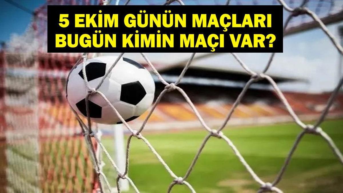 5 EKİM BUGÜN KİMİN MAÇI VAR? Süper Lig Samsunspor Fenerbahçe Maçı Saat Kaçta, Hangi Kanalda? 5 Ekim Günün Maçları