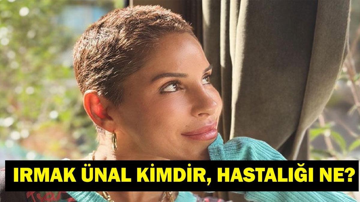IRMAK ÜNAL KİMDİR? Cihan Ünalın Kızı Irmak Ünal'ın Hastalığı Ne, Kanser Mi, Sağlık Durumu Nasıl? Üzücü Haberi Açıkladı!