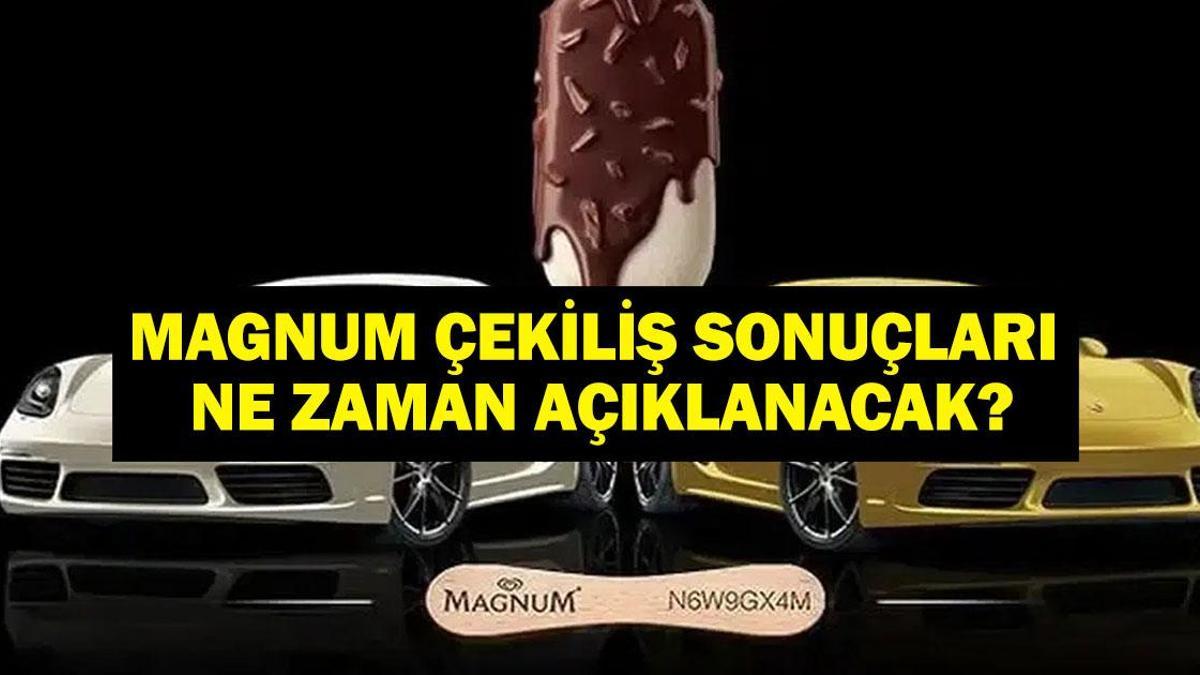 MAGNUM ÇEKİLİŞ SONUÇLARI SORGULAMA: Magnum Porsche Taycan Çekiliş Sonuçları Ne Zaman Açıklanacak? Magnum Çekiliş Sonuçları 2025 Ne Zaman Belli Olacak?