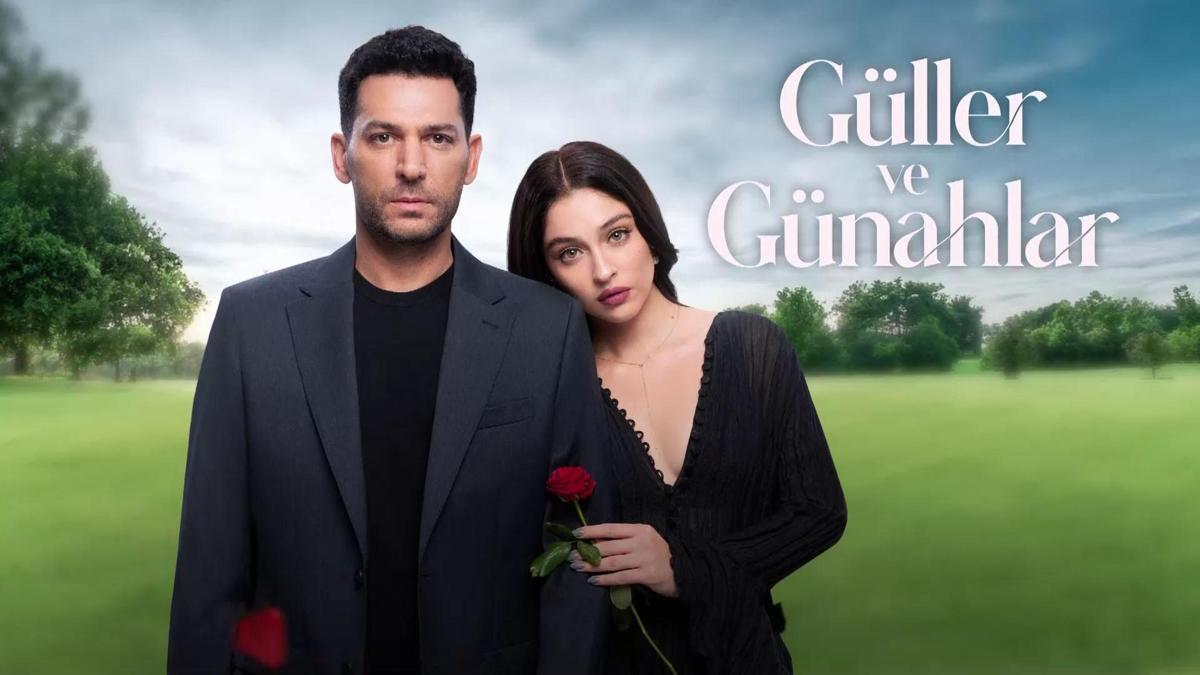 Güller ve Günahlar Kanal D'de başlıyor | BU AKŞAM 20.00'DE