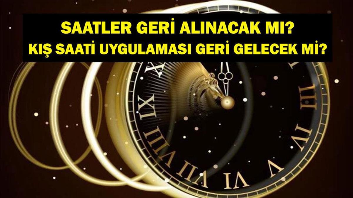 YAZ SAATİ KIŞ SAATİ UYGULAMASI 2025: Türkiye'de Saatler Geri Alınacak Mı, Ne Zaman? Kış Saati Uygulaması Ne Zaman Kalktı?