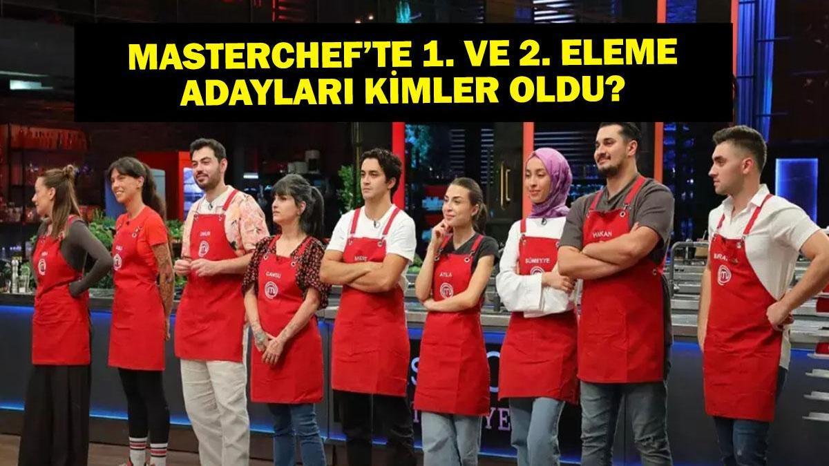 MASTERCHEF 13 EKİM ELEME ADAYLARI! MasterChef'te eleme adayları kimler oldu? İşte 1. ve 2. eleme adayları