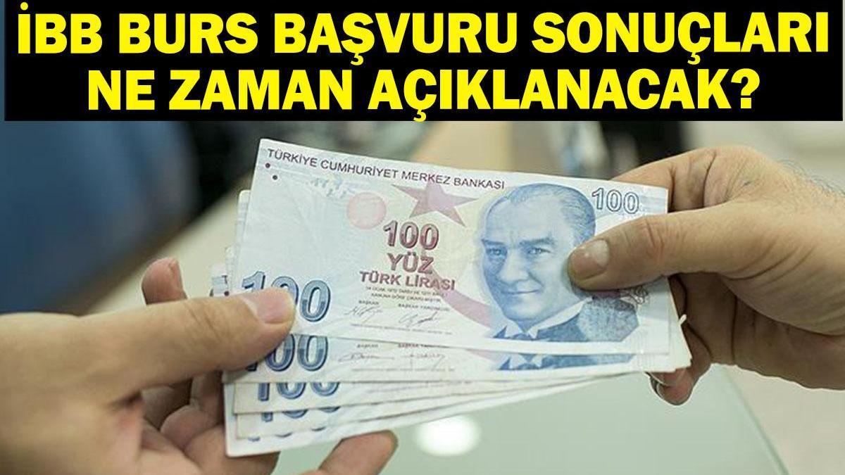 İBB burs başvurusu ne zaman sona erecek? İBB burs başvurusu sonuçları nereden ve nasıl sorgulanır?