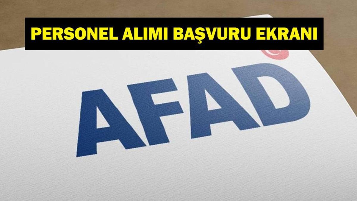 AFAD PERSONEL ALIMI 2025: AFAD sözleşmeli personel alımı başvurusu ne zaman? Başvuru şartları neler? kariyerkapisi.gov.tr başvuru ekranı...