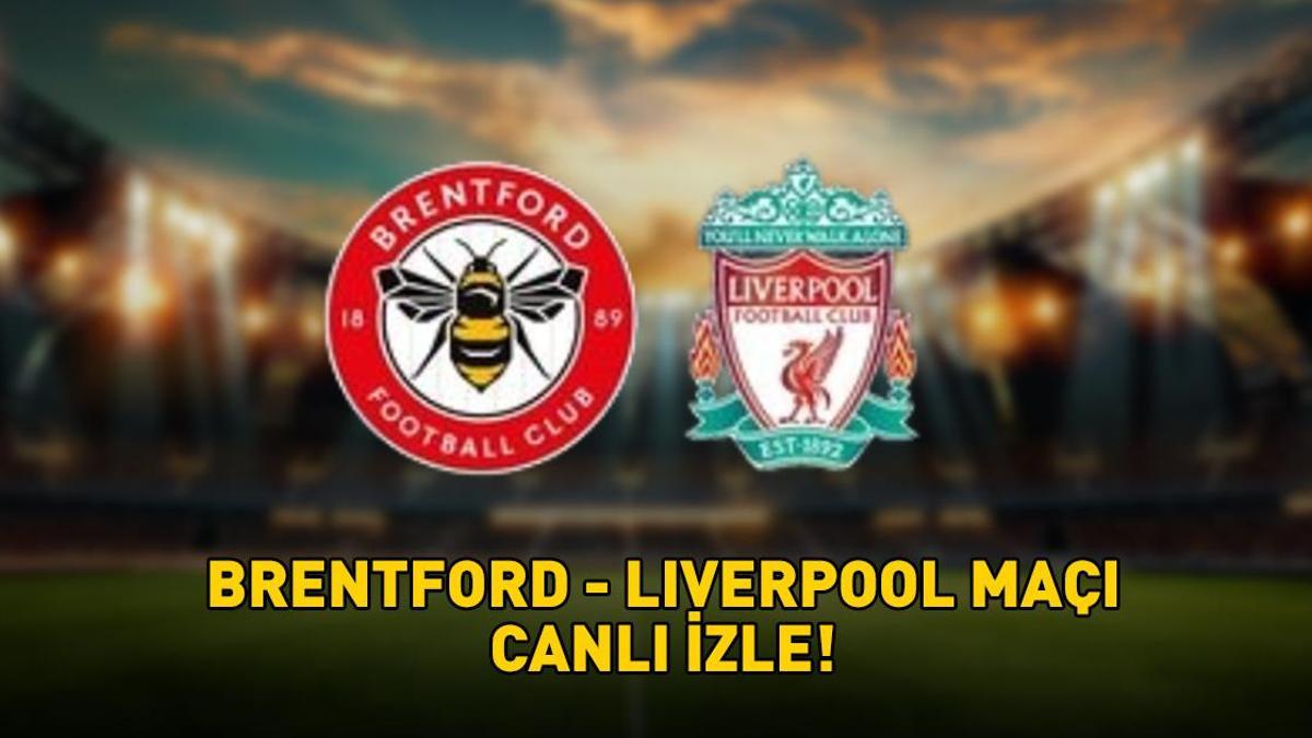 BRENTFORD – LIVERPOOL MAÇI BEINSPORT 3 CANLI İZLE – ŞİFRESİZ | Premier Lig Brentford – Liverpool maçı ne zaman, saat kaçta? Canlı yayın bilgisi! BRENTFORD – LIVERPOOL MAÇI BEINSPORT 3 CANLI İZLE – ŞİFRESİZ | Premier Lig Brentford – Liverpool maçı ne zaman, saat kaçta? Canlı yayın bilgisi!
