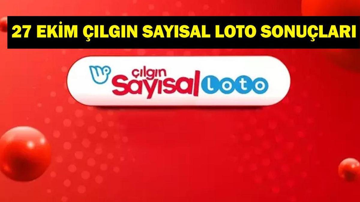 ÇILGIN SAYISAL LOTO SONUÇLARI 27 EKİM! Çılgın Sayısal Loto sonuçları sorgulama ekranı