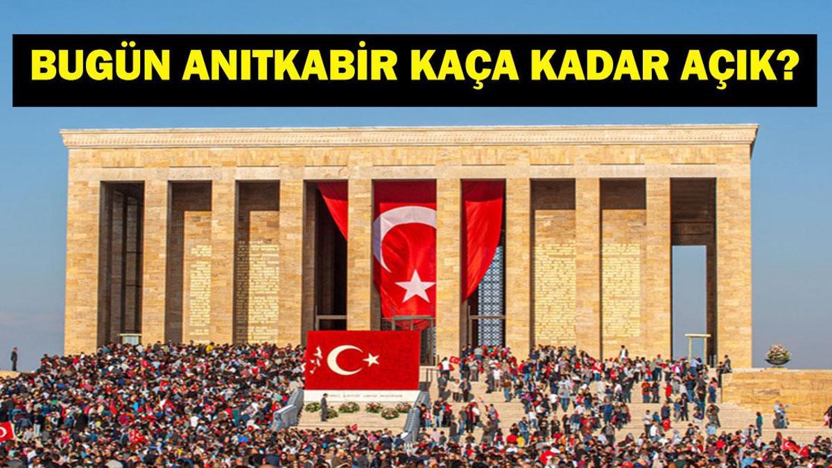 29 EKİM ANITKABİR KAÇA KADAR AÇIK? Bugün Anıtkabir Saat Kaçta Kapanıyor? 2025 Anıtkabir Ziyaret Saatleri...