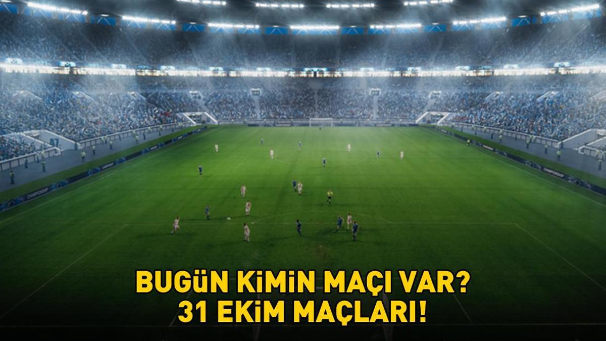 BUGÜNKÜ MAÇLAR 31 EKİM 2025 | Bugün hangi maçlar var, saat kaçta, hangi kanalda? Süper Lig, 1. Lig, LaLiga, Bundesliga, Suudi Arabistan – Pro Lig! BUGÜNKÜ MAÇLAR 31 EKİM 2025 | Bugün hangi maçlar var, saat kaçta, hangi kanalda? Süper Lig, 1. Lig, LaLiga, Bundesliga, Suudi Arabistan – Pro Lig!