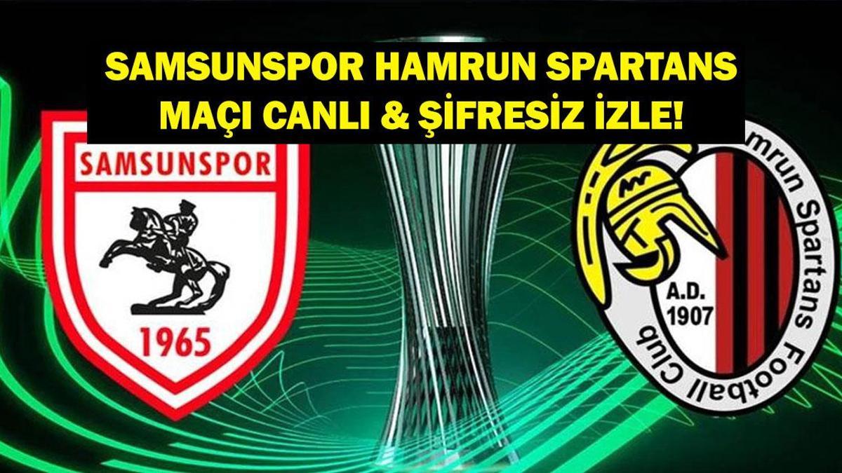 SAMSUNSPOR HAMRUN SPARTANS MAÇI CANLI İZLE: Konferans Ligi Samsunspor Hamrun Spartans Maçı TRT 1 Canlı İzle!