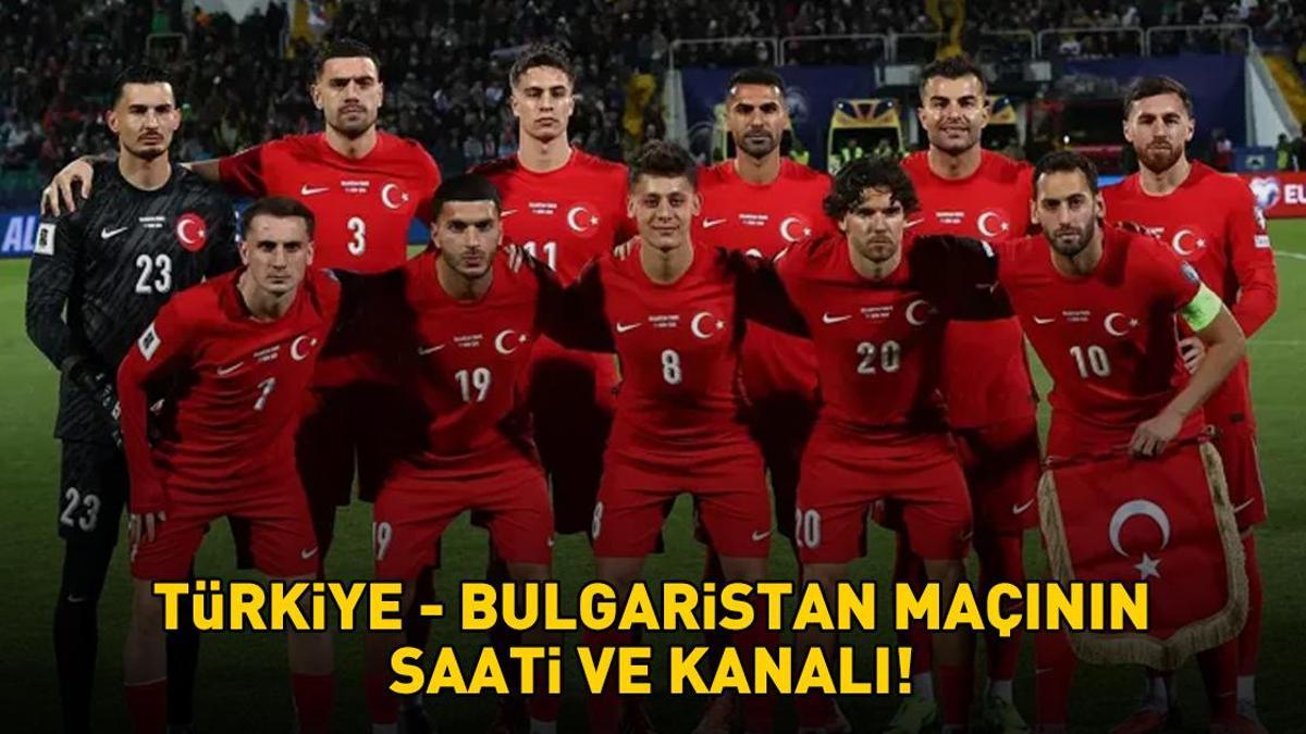 Türkiye Bulgaristan maçı ne zaman, saat kaçta? Dünya Kupası Türkiye Bulgaristan maçı hangi kanalda?