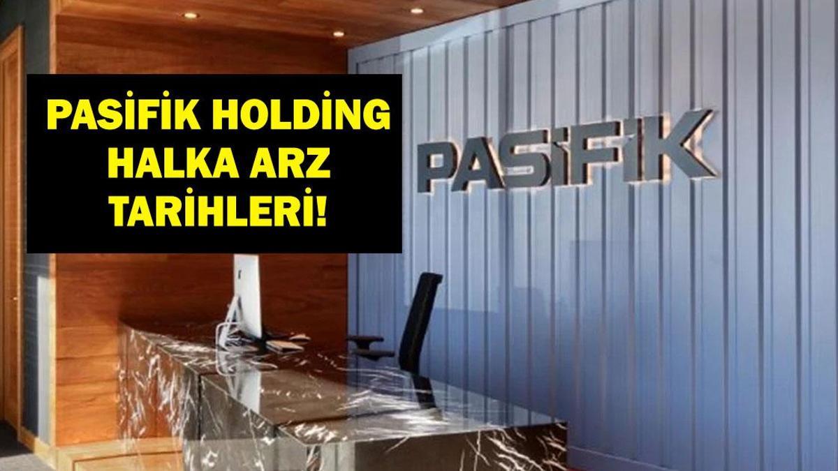 2025 PASİFİK HOLDİNG HALKA ARZ: Borsa İstanbul Pasifik Holding halka arz ne zaman? PAHOL halka arz kaç lot verir? Pasifik Holding halka arz hangi bankalarda var?