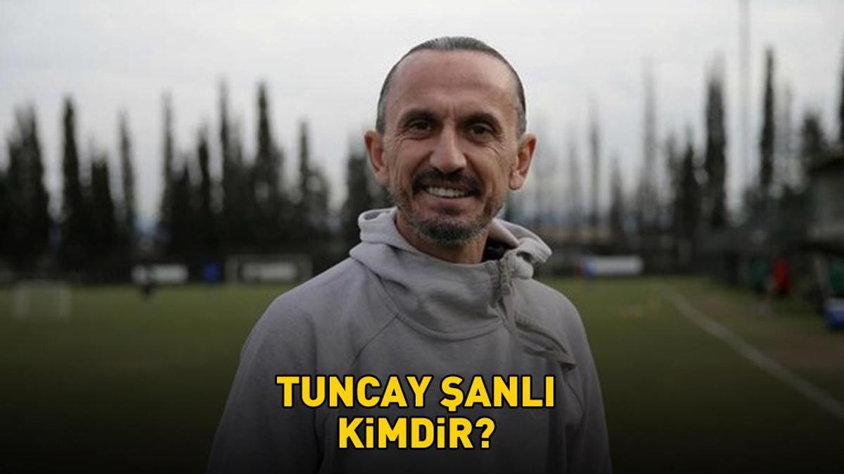 Tuncay Şanlı kimdir, nereli ve kaç yaşında? Tuncay Şanlı hangi takımlarda oynadı ve teknik direktörlük yaptı? Fenerbahçe’ye geri döndü