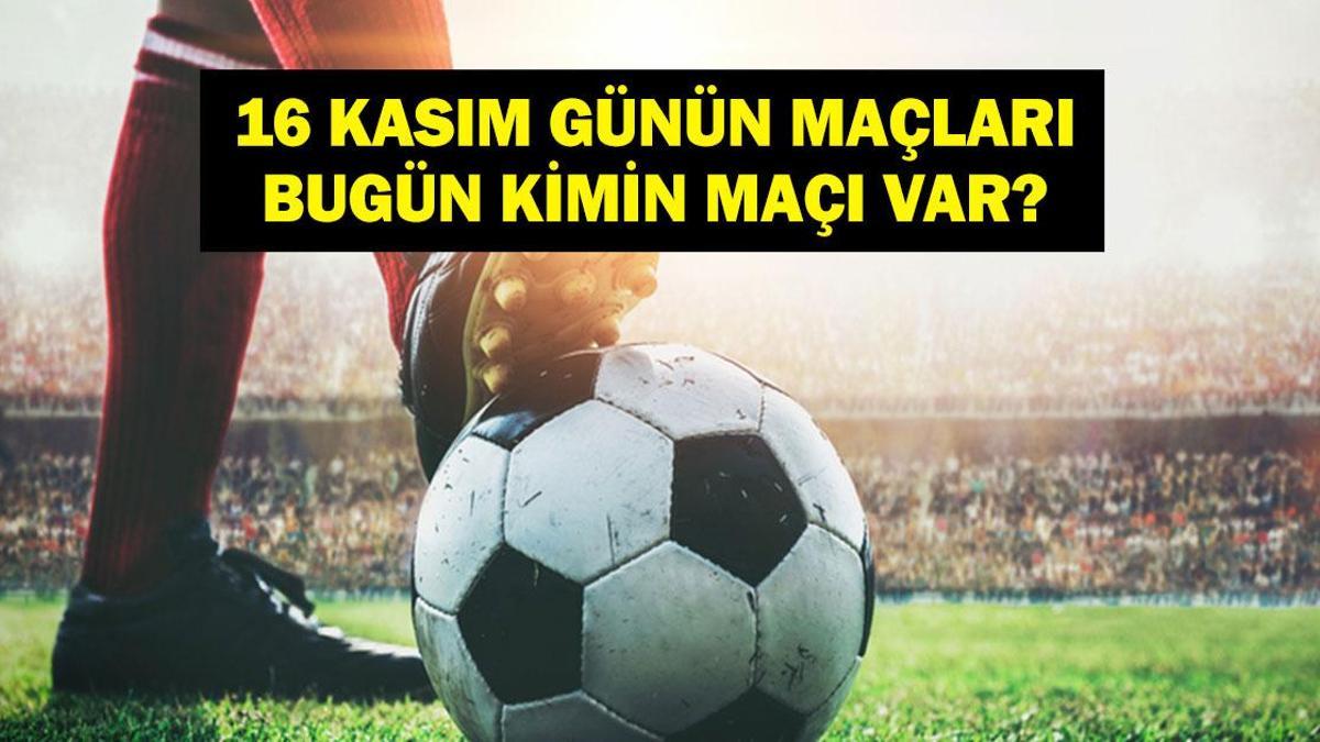 Bugün Hangi Maçlar Var? Dünya Kupası Eleme Maçları Saat Kaçta, Hangi Kanalda? İşte 16 Kasım Günün Maçları…