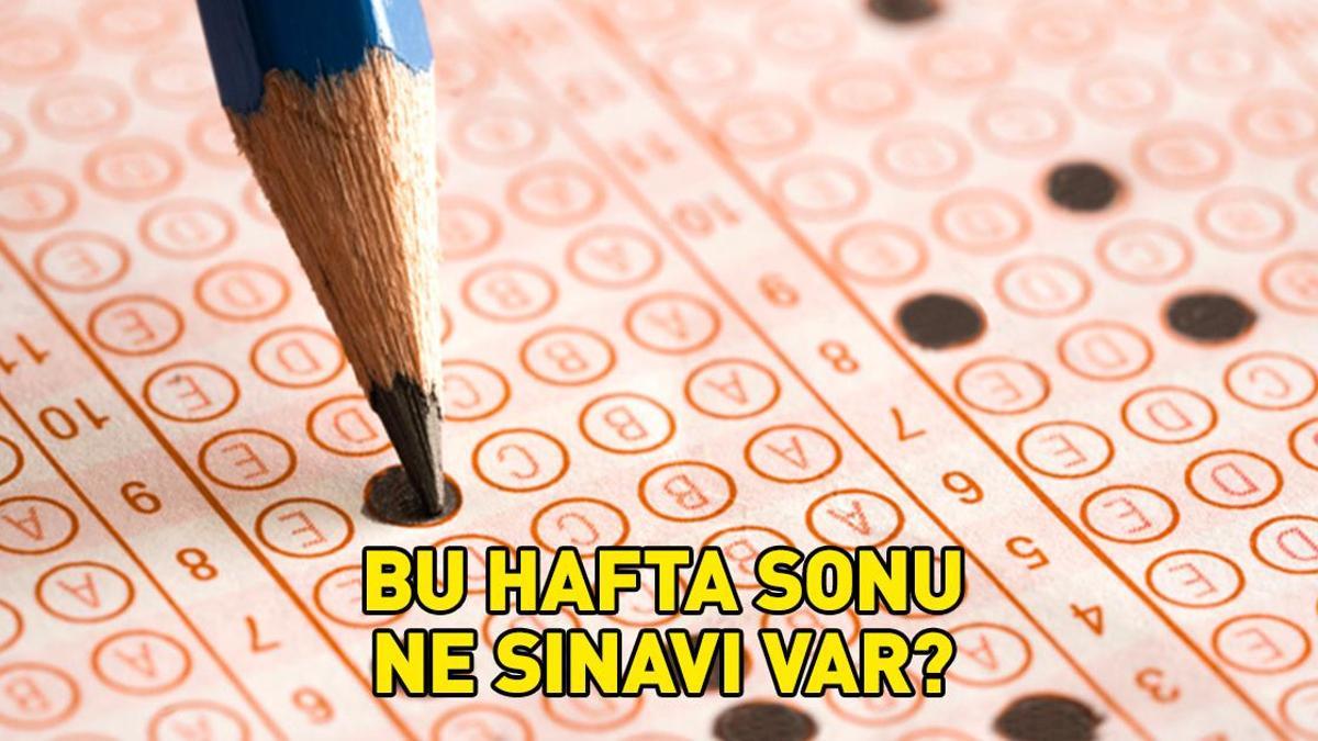 Hafta sonu ne sınavı var? 22-23 KASIM SINAVLARI: ATA AÖF, ALES...