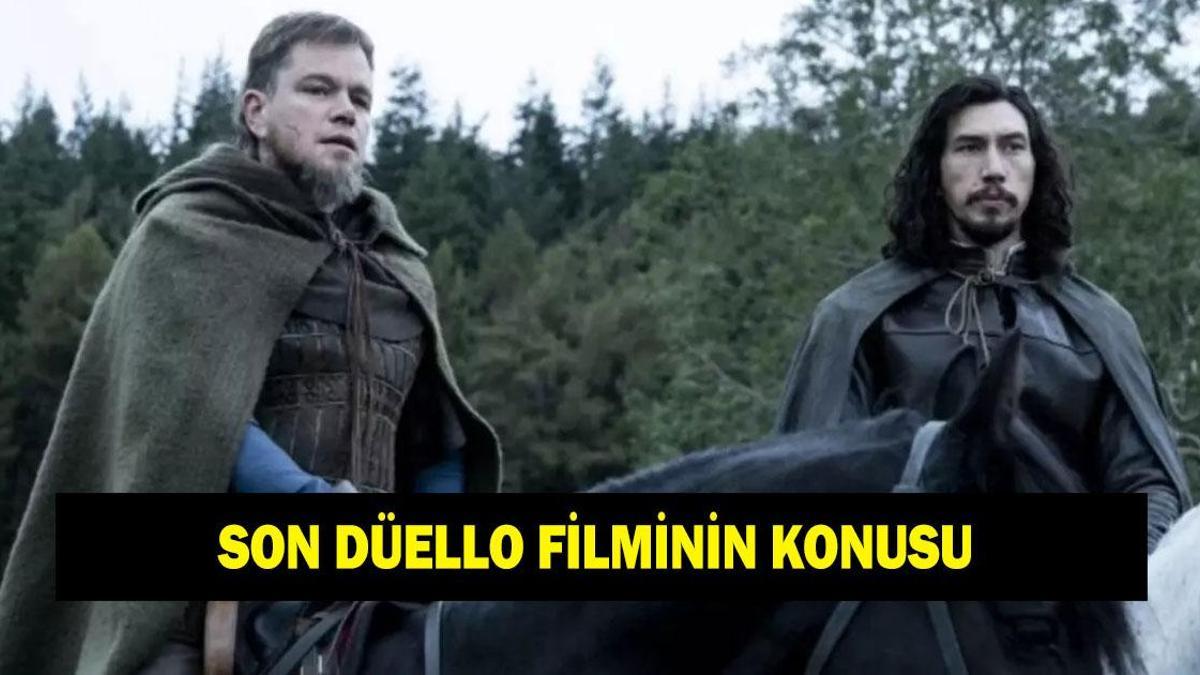 Son Düello filminin konusu nedir? Son Düello filminin oyuncuları kimler?