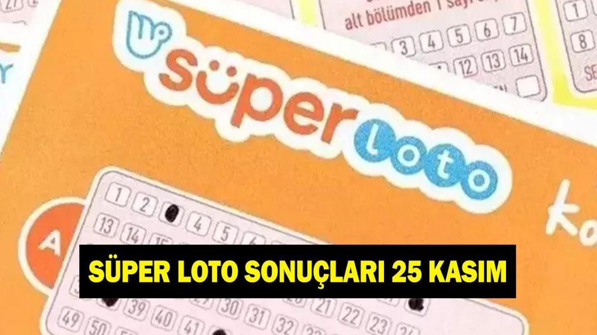 SÜPER LOTO SONUÇLARI 25 KASIM! Süper Loto sonuçları sorgulama linki