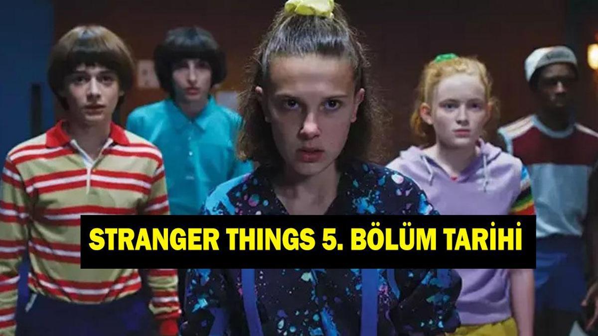 Stranger Things 5. sezon 2. kısım ne zaman çıkacak? Stranger Things final bölümü ne zaman yayınlanacak?