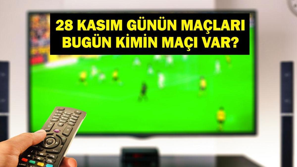 Bugün Hangi Maçlar Var? Kocaelispor Gençlerbirliği Maçı Saat Kaçta, Hangi Kanalda? İşte 28 Kasım Günün Maçları…