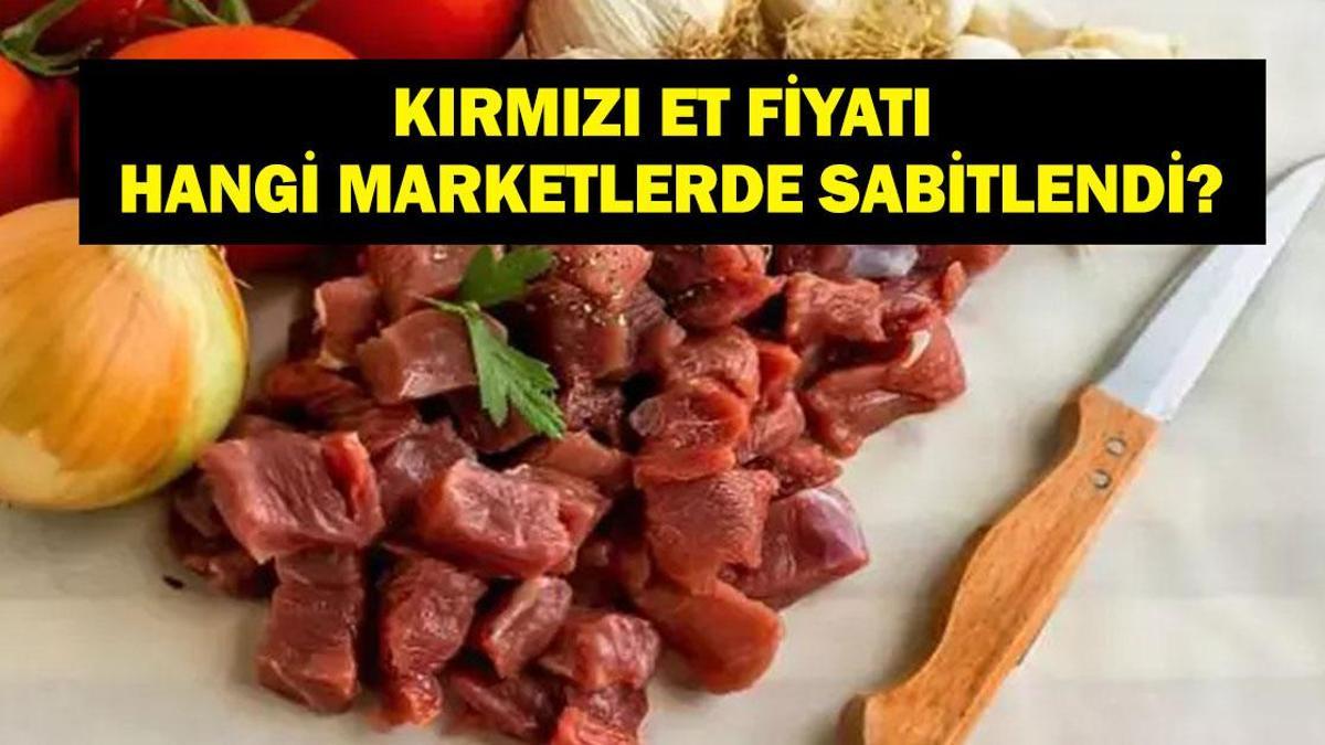 KIRMIZI ET NE KADAR? 2025 Kasım - Aralık kırmızı et fiyatları (dana kıyma, dana kuşbaşı) kaç TL? Kırmızı et fiyatı hangi marketlerde sabitlendi?