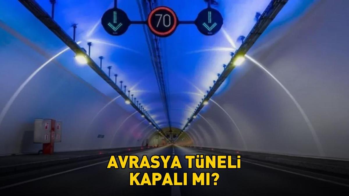 Avrasya Tüneli kapalı mı? 29 Kasım 2025 Avrasya Tüneli son durum!
