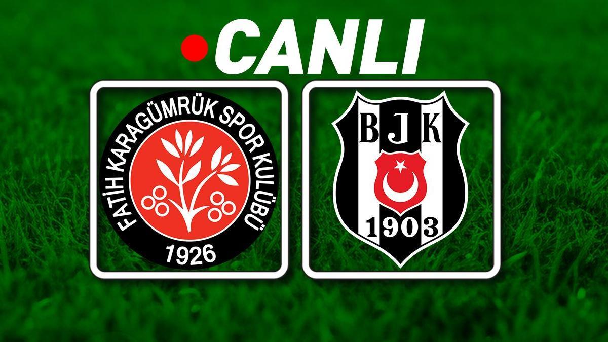 Beşiktaş, F. Karagümrük deplasmanında! Muhtemel 11'ler…