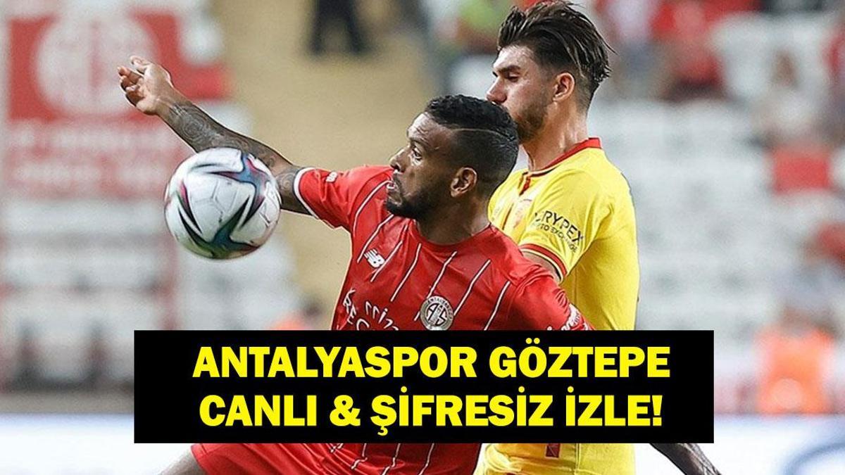 Süper Lig Antalyaspor-Göztepe Maçı Saat Kaçta, Hangi Kanalda? İşte beIN Sports Canlı İzleme Ekranı…