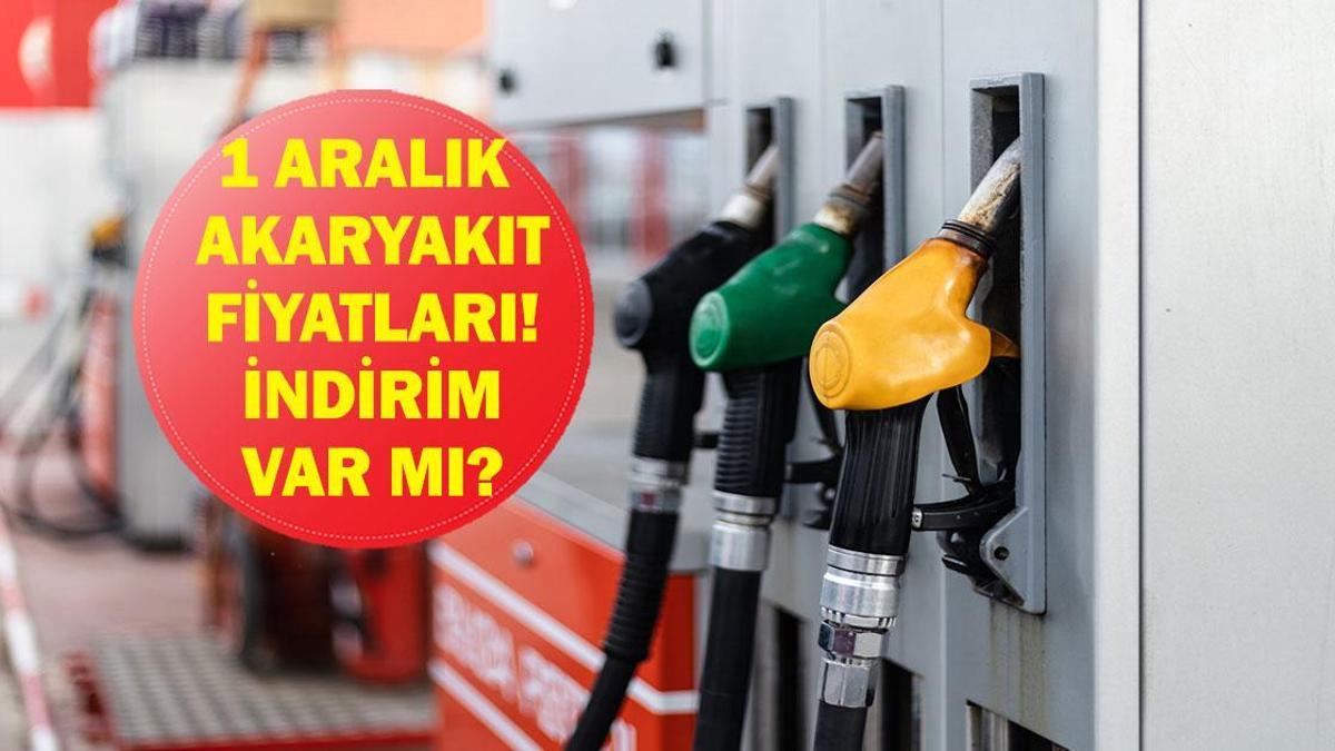 1 ARALIK AKARYAKIT FİYATLARI: Motorine zam mı, indirim mi geliyor, akaryakıt fiyatları ne kadar oldu? İşte 1 Aralık 2025 güncel fiyat listesi!