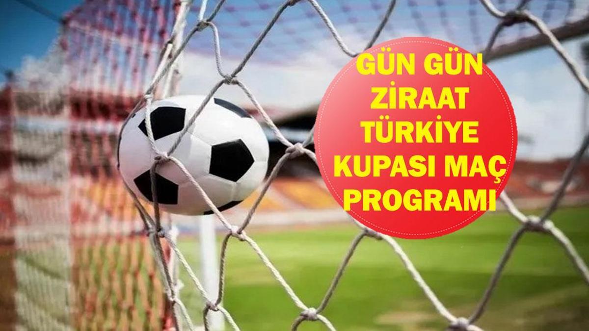 ZTK 4. Eleme Turu Maç Programı Nasıl? Hangi Gün Kimin Maçı Var? Türkiye Kupası Maçları Hangi Kanalda Canlı Yayınlanacak?