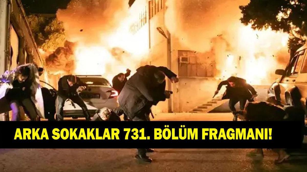 ARKA SOKAKLAR 731. BÖLÜM FRAGMANI! Arka Sokaklar 731. bölüm fragmanı yayınlandı
