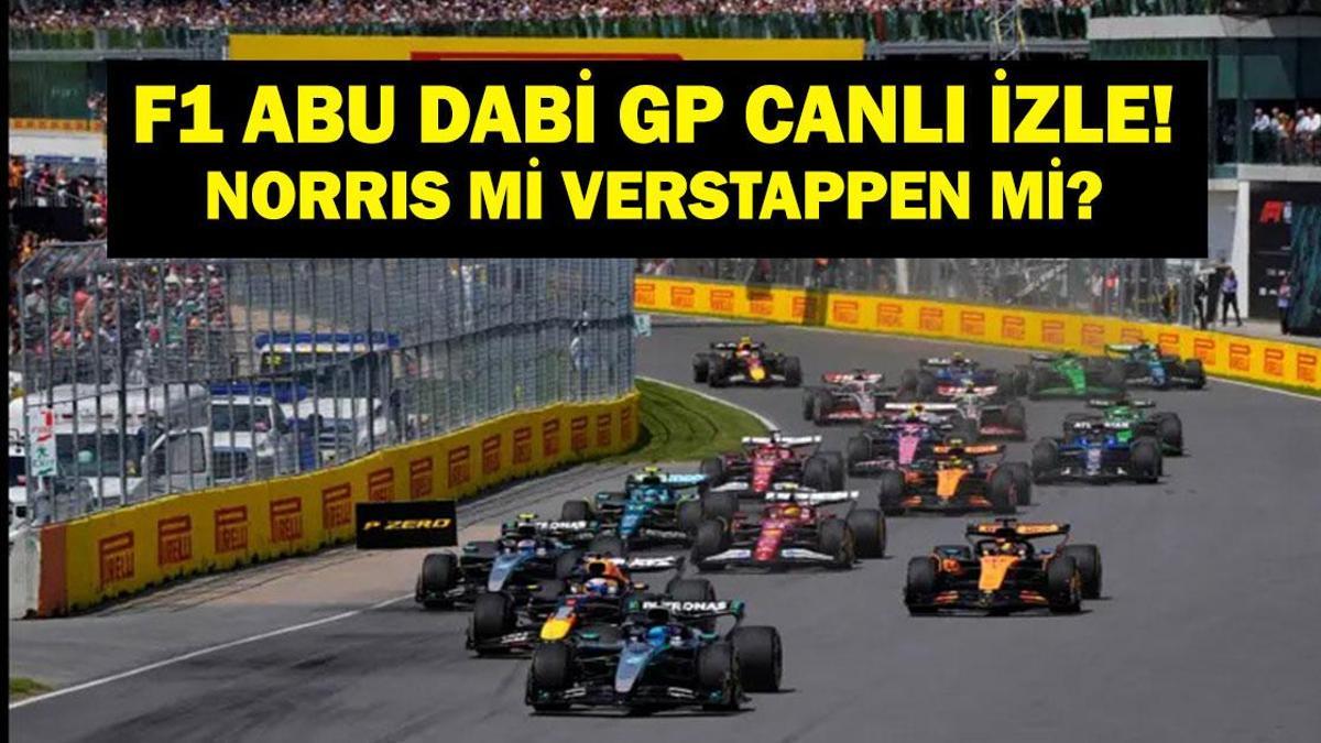 Formula 1 Abu Dabi GP Final Saat Kaçta, Hangi Kanalda? Lando Norris, Max Verstappen ve Oscar Piastri İşte F1 Abu Dabi GP Canlı İzleme Ekranı…