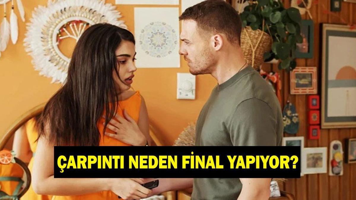 ÇARPINTI DİZİSİ NEDEN FİNAL YAPIYOR? Çarpıntı dizisi neden bitiyor?
