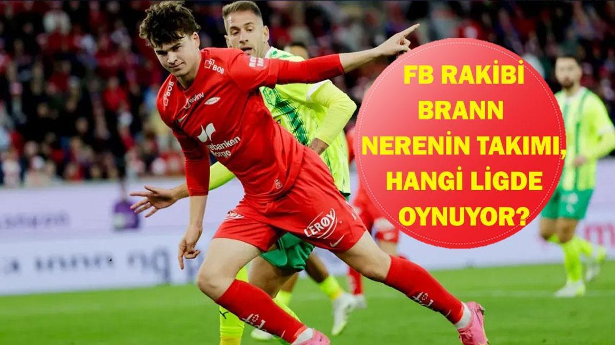 BRANN HANGİ ÜLKENİN TAKIMI, NERENİN? UEFA Avrupa Ligi Fenerbahçe’nin Rakibi Brann Hangi Ligde Oynuyor? Teknik Direktörü Kim?