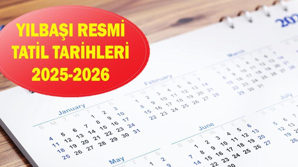 YILBAŞI RESMİ TATİL TARİHLERİ! 31 Aralık ve 1-2 Ocak tatil mi? Yarım gün mü tam gün mü? Yılbaşında kaç resmi tatil var?