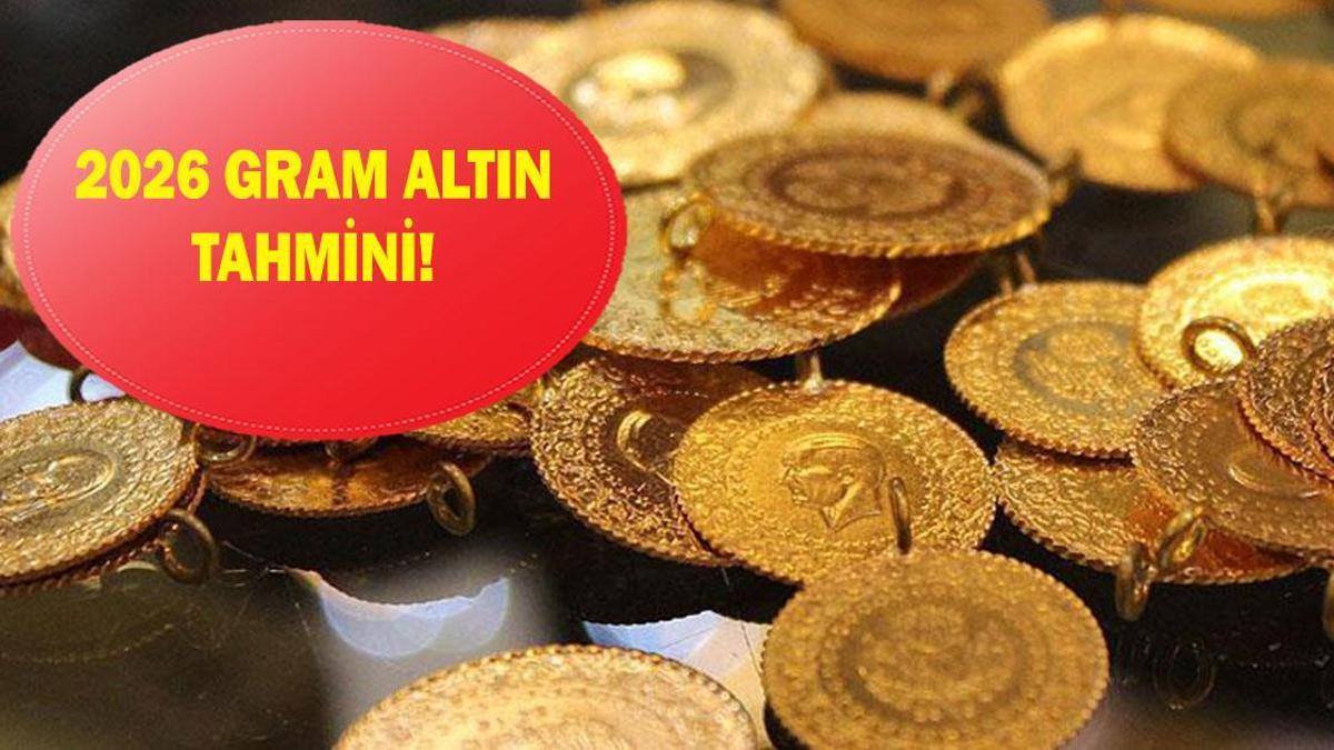 2026 OCAK GRAM ALTIN TAHMİNİ! Gram altın fiyatı 2026'da ne kadar olacak? İşte gram altın tahmini 2026