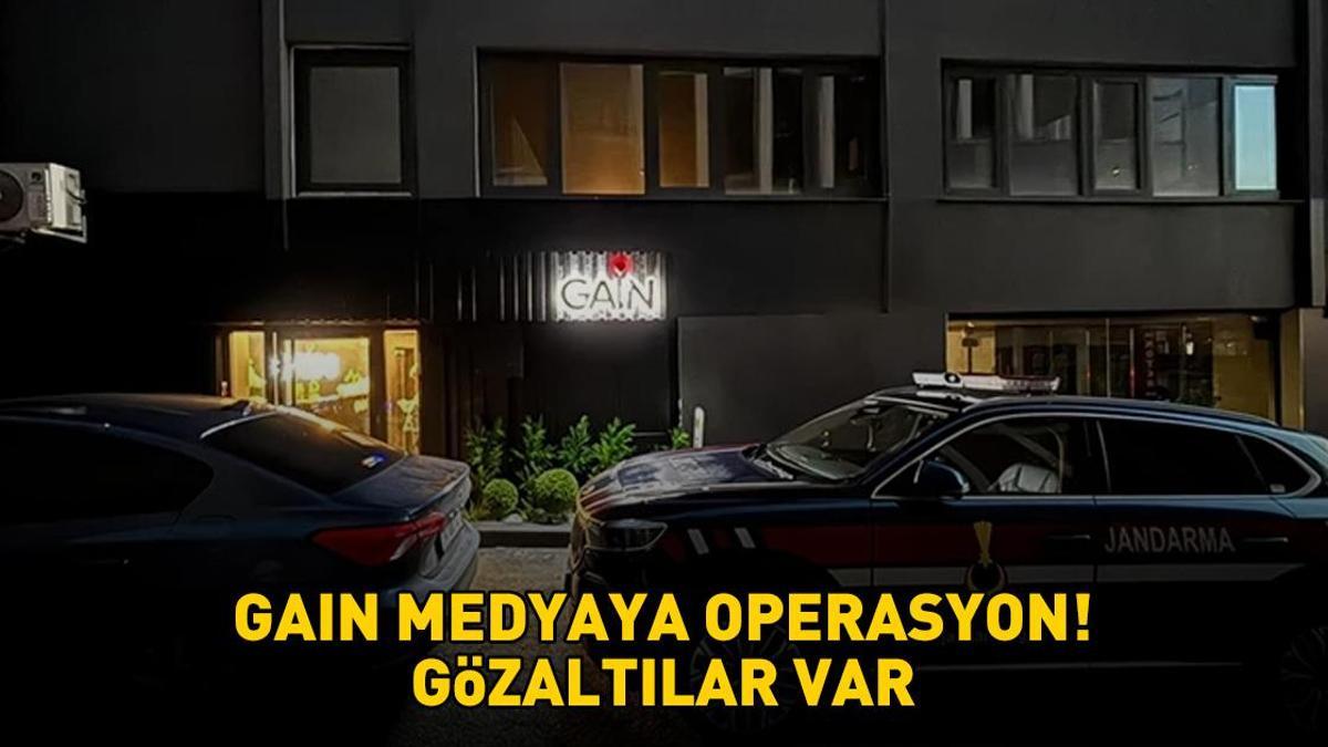 GAIN MEDYA'YA OPOERASYON! Gain Medya kimin? Gain Medya'ya neden operasyon düzenlendi? Holding ve şirket yetkilisi 3 kişi gözaltına alındı
