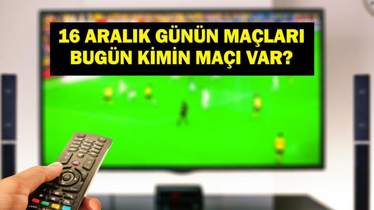 16 ARALIK GÜNÜN MAÇLARI: Bugün Hangi Maçlar Var? Fenerbahçe Beko Panathinaikos THY EuroLeague Maçı Hangi Kanalda, Saat Kaçta? İşte 16 Aralık Günün Maçları...